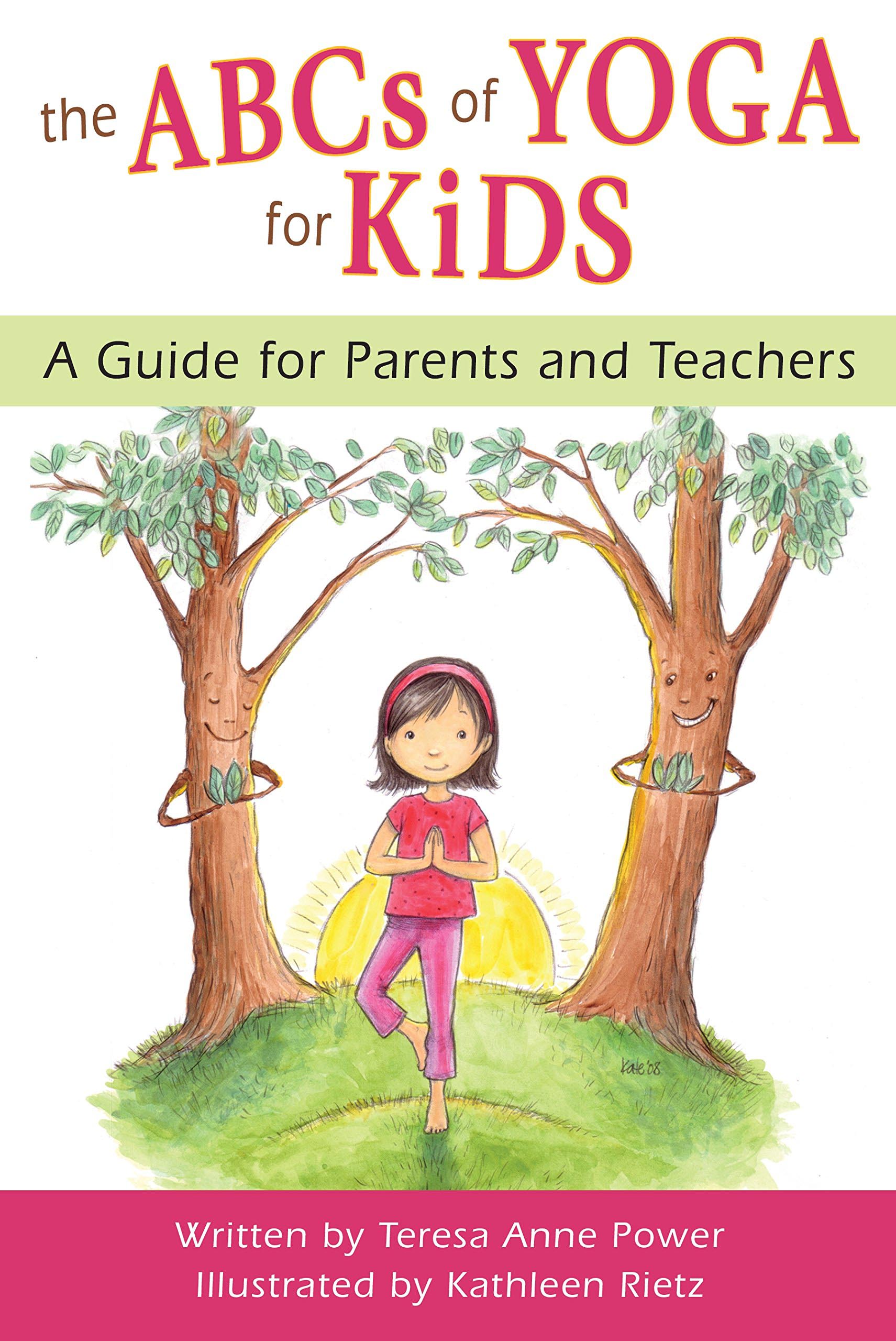 Cover of ABCs of Yoga for Kids: A Guide for Parents and Teachers showing a girl in tree pose between two smiling trees