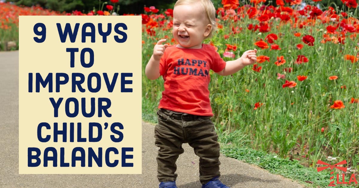 9 Ways To Improve Your Child’s Balance