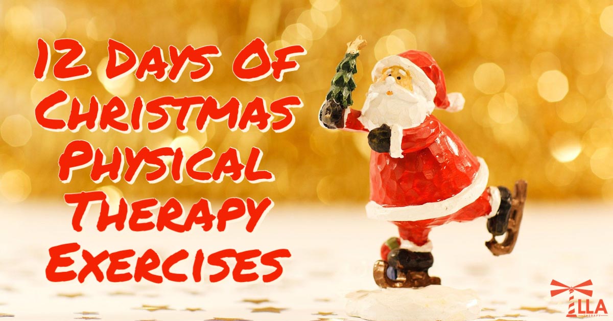 12 Days of Christmas Physical Therapy Exercises