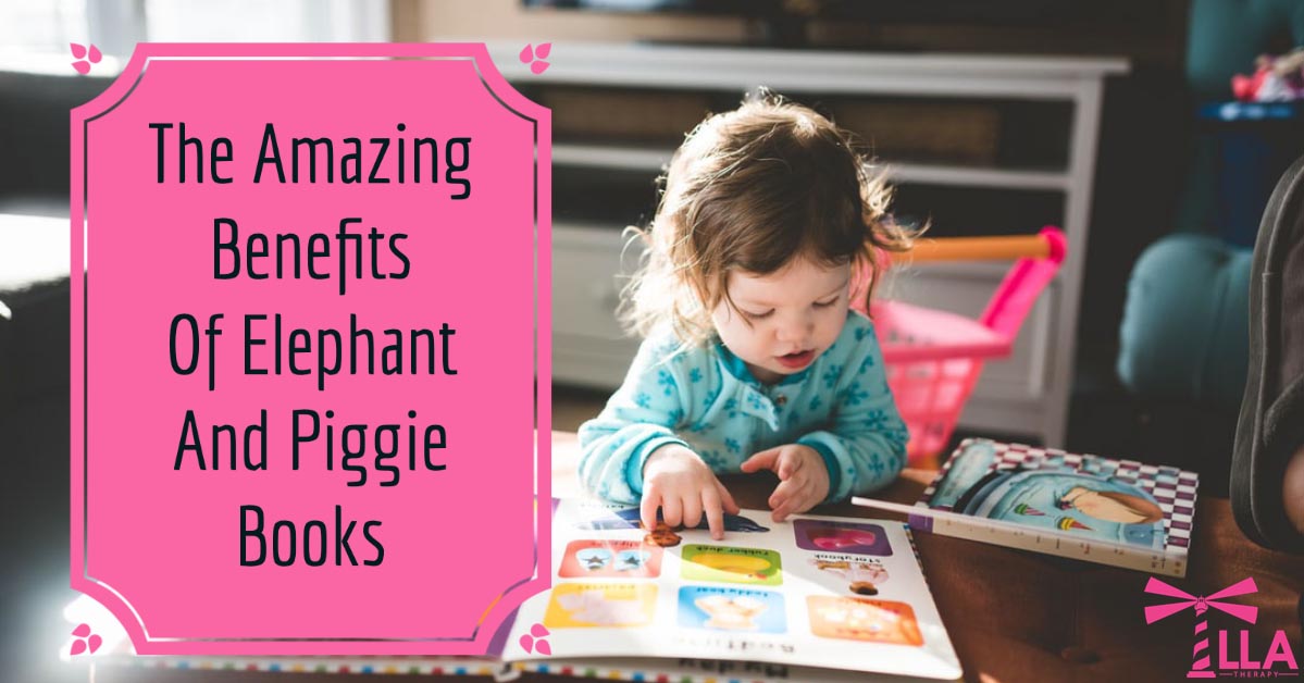 The Amazing Benefits of Elephant and Piggie Books