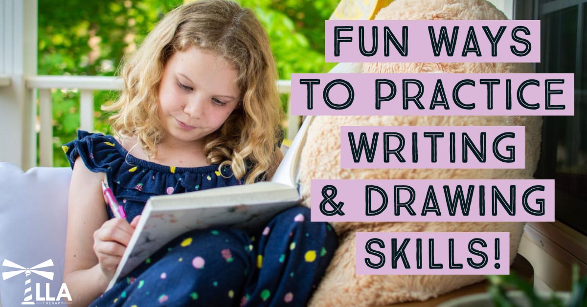 Fun Ways to Practice Writing & Drawing Skills!