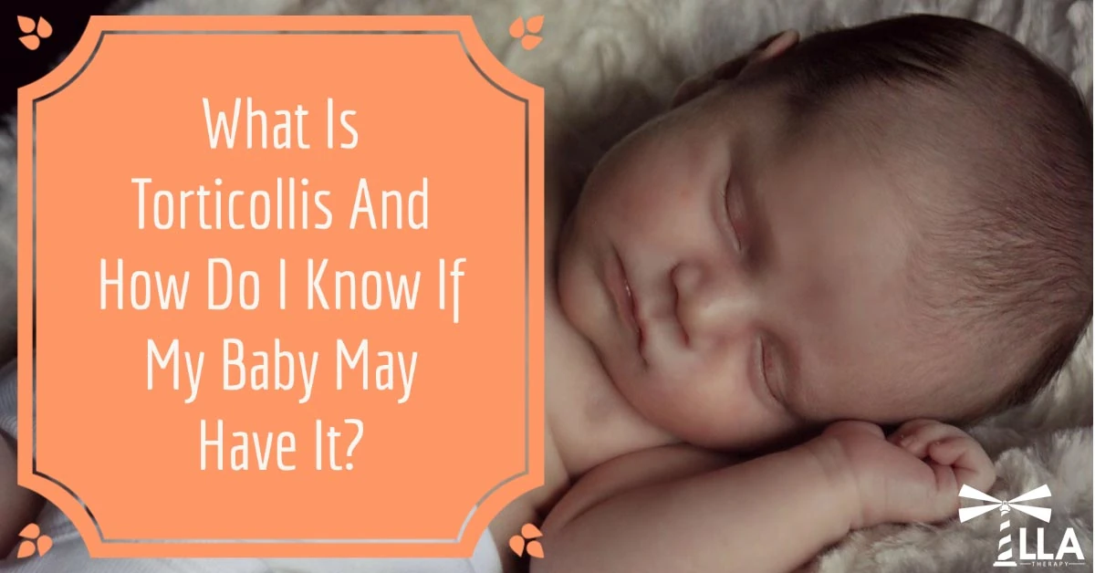 What is Torticollis and How Do I Know if My Baby May Have It?