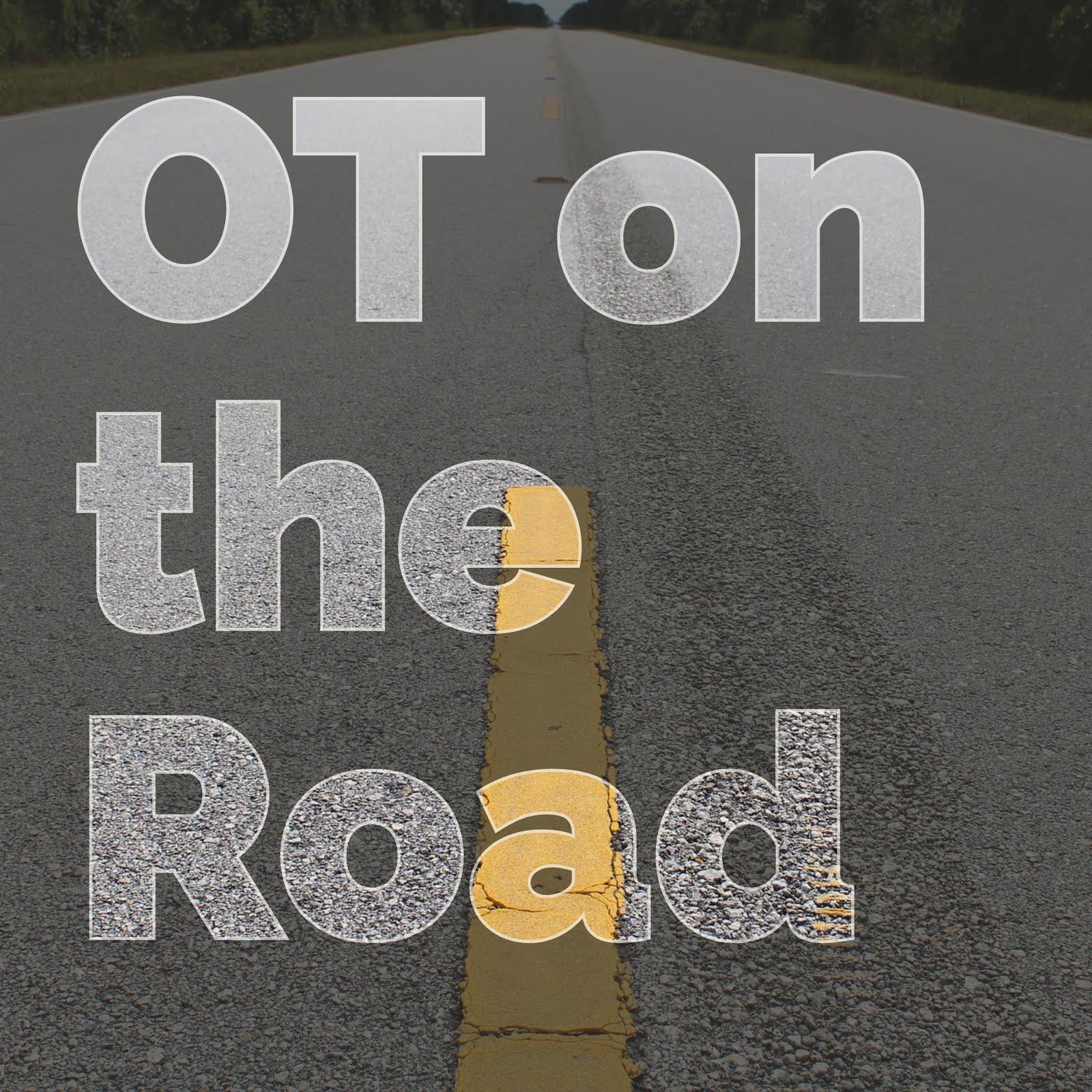 OT on the Road
