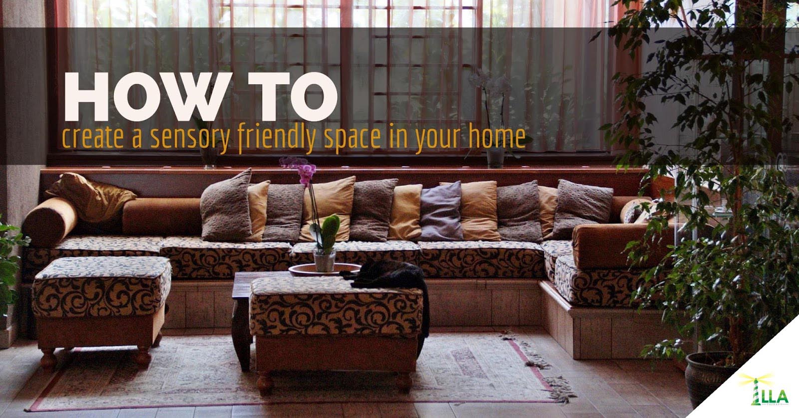 How to Create a Sensory Friendly Space in Your Home